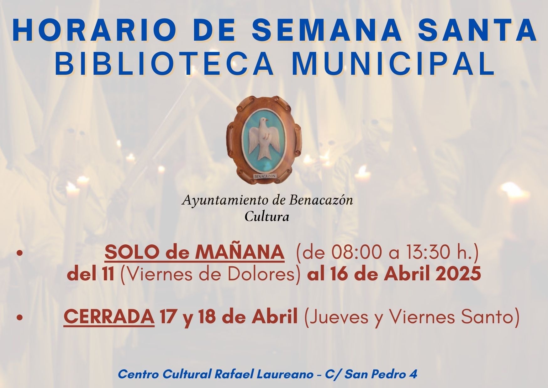 HORARIO BIBLIOTECA SEMANA SANTA 2025